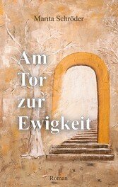 Am Tor zur Ewigkeit