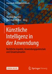 Künstliche Intelligenz in der Anwendung