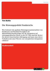 Die Rüstungspolitik Frankreichs