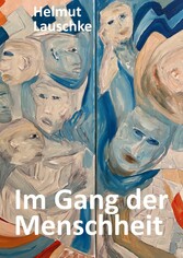 Im Gang der Menschheit