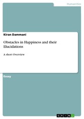 Obstacles in Happiness and their Elucidations