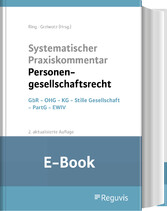 Systematischer Praxiskommentar Personengesellschaftsrecht (E-Book)