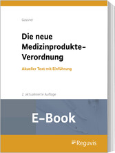 Die neue Medizinprodukte-Verordnung (E-Book)