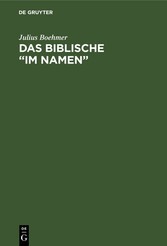 Das Biblische 'im Namen'