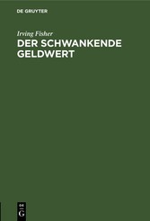 Der schwankende Geldwert