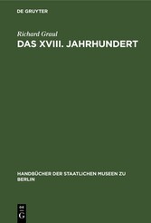 Das XVIII. Jahrhundert