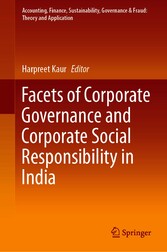 Facets of Corporate Governance and Corporate Social Responsibility in India