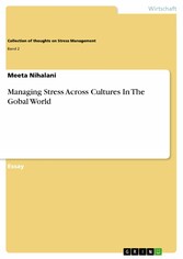 Managing Stress Across Cultures In The Gobal World