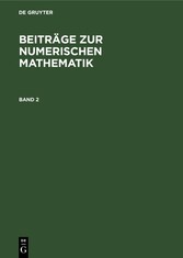 Beiträge zur Numerischen Mathematik. Band 2