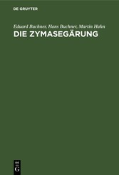 Die Zymasegärung