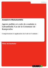 Agents publics et code de conduite à Lubumbashi. Cas de la Commune de Kampemba