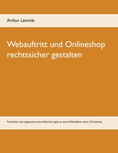 Webauftritt und Onlineshop rechtssicher gestalten