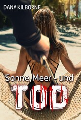 Sonne, Meer - und Tod