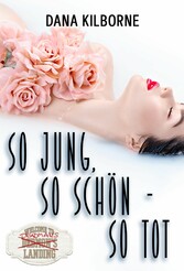 So jung, so schön - so tot