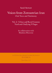 Voices from Zoroastrian Iran: Oral texts and testimony