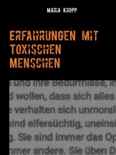 Erfahrungen mit Toxischen Menschen