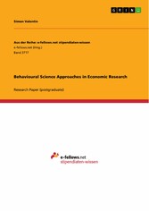 Behavioural Science Approaches in Economic Research