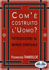 Com'È Costruito L'Uomo?