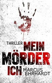 Mein Mörder-Ich