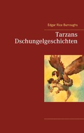 Tarzans Dschungelgeschichten