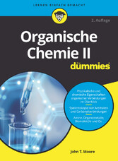 Organische Chemie II für Dummies