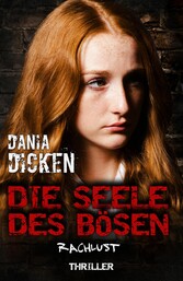 Die Seele des Bösen - Rachlust