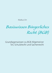 Basiswissen Bürgerliches Recht (BGB)