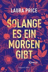 Solange es ein Morgen gibt