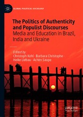 The Politics of Authenticity and Populist Discourses