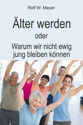 Älter werden