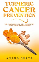 Turmeric Cancer Prevention