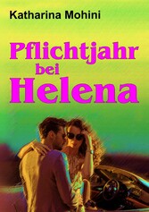 Pflichtjahr bei Helena