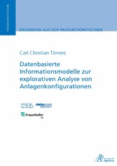 Datenbasierte Informationsmodelle zur explorativen Analyse von Anlagenkonfigurationen