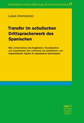 Transfer im schulischen Drittspracherwerb des Spanischen