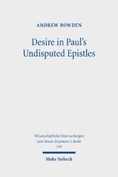 Desire in Paul's Undisputed Epistles