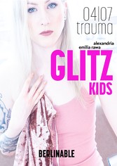 Glitz Kids - Episode 4