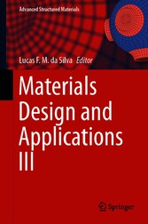 Materials Design and Applications III