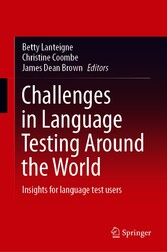 Challenges in Language Testing Around the World