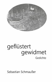 geflüstert gewidmet