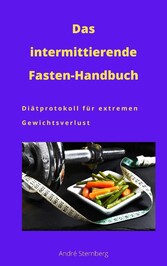 Das intermittierende Fasten-Handbuch