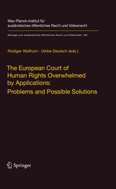 The European Court of Human Rights Overwhelmed by Applications: Problems and Possible Solutions