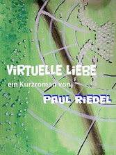 Virtuelle Liebe