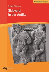 Sklaverei in der Antike