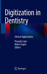 Digitization in Dentistry