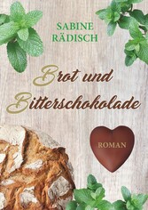 Brot und Bitterschokolade