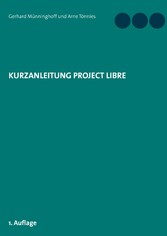 Kurzanleitung Project Libre