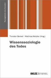 Wissenssoziologie des Todes