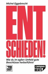 Entschieden!