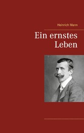 Ein ernstes Leben