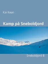 Kamp på Sneboldjord